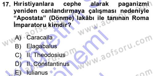 Hellen ve Roma Tarihi Dersi 2015 - 2016 Yılı (Final) Dönem Sonu Sınav Soruları 17. Soru