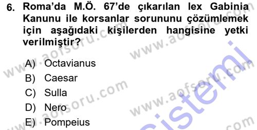 Hellen ve Roma Tarihi Dersi 2015 - 2016 Yılı (Final) Dönem Sonu Sınav Soruları 6. Soru