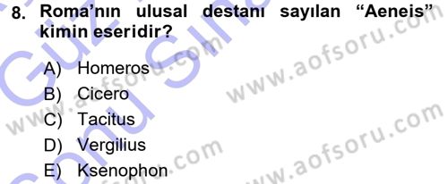 Hellen ve Roma Tarihi Dersi 2015 - 2016 Yılı (Final) Dönem Sonu Sınav Soruları 8. Soru