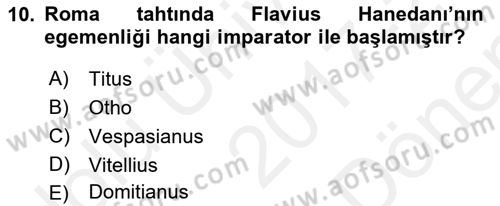 Hellen ve Roma Tarihi Dersi 2017 - 2018 Yılı (Final) Dönem Sonu Sınav Soruları 10. Soru