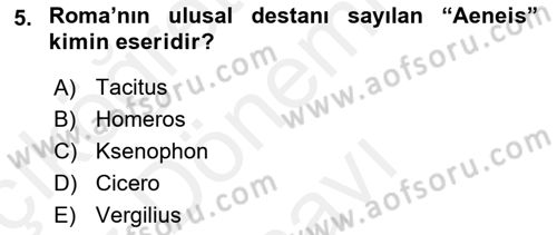 Hellen ve Roma Tarihi Dersi 2017 - 2018 Yılı (Final) Dönem Sonu Sınav Soruları 5. Soru