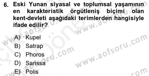 Hellen ve Roma Tarihi Dersi Ara Sınavı Deneme Sınav Soruları 6. Soru