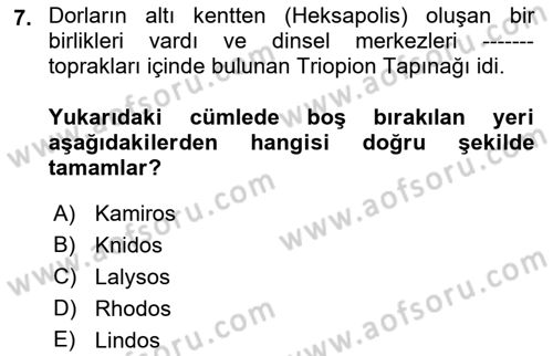 Hellen ve Roma Tarihi Dersi Ara Sınavı Deneme Sınav Soruları 7. Soru