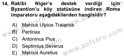 Hellen ve Roma Tarihi Dersi 2019 - 2020 Yılı (Final) Dönem Sonu Sınav Soruları 14. Soru