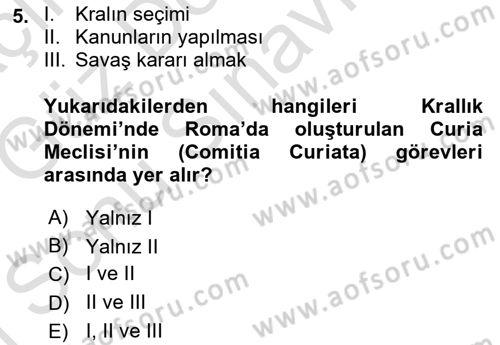 Hellen ve Roma Tarihi Dersi 2019 - 2020 Yılı (Final) Dönem Sonu Sınav Soruları 5. Soru