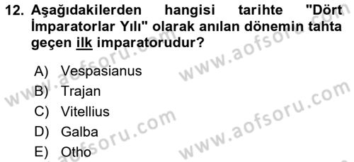 Hellen ve Roma Tarihi Dersi 2020 - 2021 Yılı Yaz Okulu Sınav Soruları 12. Soru