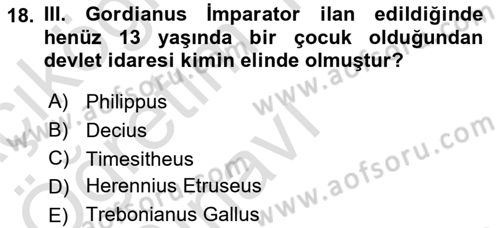 Hellen ve Roma Tarihi Dersi 2020 - 2021 Yılı Yaz Okulu Sınav Soruları 18. Soru