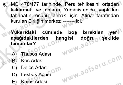 Hellen ve Roma Tarihi Dersi 2020 - 2021 Yılı Yaz Okulu Sınav Soruları 5. Soru