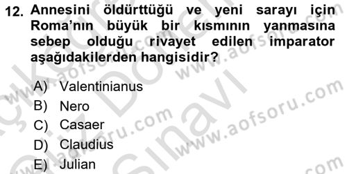 Hellen ve Roma Tarihi Dersi 2021 - 2022 Yılı (Final) Dönem Sonu Sınav Soruları 12. Soru