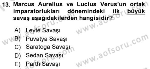 Hellen ve Roma Tarihi Dersi 2021 - 2022 Yılı (Final) Dönem Sonu Sınav Soruları 13. Soru