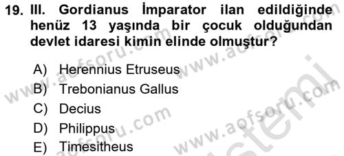 Hellen ve Roma Tarihi Dersi 2021 - 2022 Yılı (Final) Dönem Sonu Sınav Soruları 19. Soru