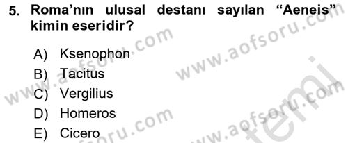 Hellen ve Roma Tarihi Dersi 2021 - 2022 Yılı (Final) Dönem Sonu Sınav Soruları 5. Soru