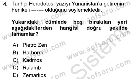 Hellen ve Roma Tarihi Dersi 2021 - 2022 Yılı Yaz Okulu Sınavı 4. Soru