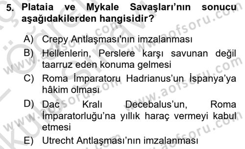 Hellen ve Roma Tarihi Dersi 2021 - 2022 Yılı Yaz Okulu Sınavı 5. Soru