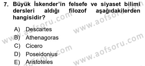 Hellen ve Roma Tarihi Dersi 2021 - 2022 Yılı Yaz Okulu Sınav Soruları 7. Soru