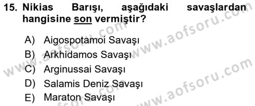 Hellen ve Roma Tarihi Dersi Ara Sınavı Deneme Sınav Soruları 15. Soru