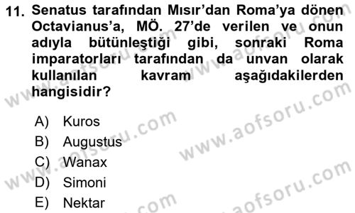 Hellen ve Roma Tarihi Dersi 2022 - 2023 Yılı (Final) Dönem Sonu Sınav Soruları 11. Soru
