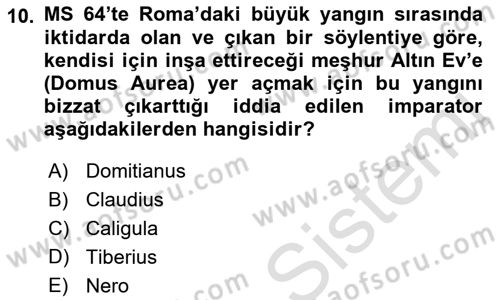 Hellen ve Roma Tarihi Dersi 2023 - 2024 Yılı (Final) Dönem Sonu Sınav Soruları 10. Soru