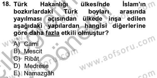 İlk Müslüman Türk Devletleri Dersi 2012 - 2013 Yılı (Vize) Ara Sınav Soruları 18. Soru