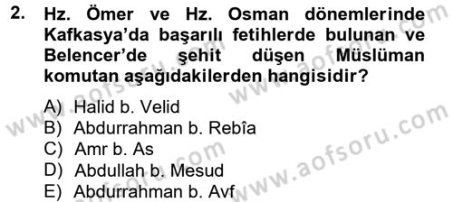 İlk Müslüman Türk Devletleri Dersi 2012 - 2013 Yılı (Final) Dönem Sonu Sınav Soruları 2. Soru