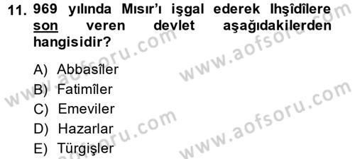 İlk Müslüman Türk Devletleri Dersi 2013 - 2014 Yılı (Vize) Ara Sınavı 11. Soru