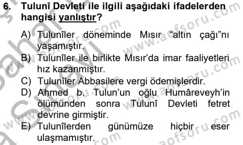 İlk Müslüman Türk Devletleri Dersi 2013 - 2014 Yılı (Vize) Ara Sınavı 6. Soru