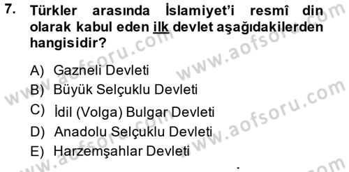 İlk Müslüman Türk Devletleri Dersi 2013 - 2014 Yılı (Vize) Ara Sınavı 7. Soru