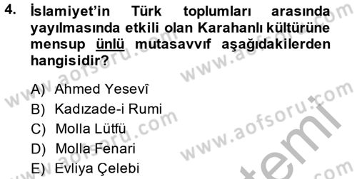 İlk Müslüman Türk Devletleri Dersi 2014 - 2015 Yılı (Vize) Ara Sınav Soruları 4. Soru