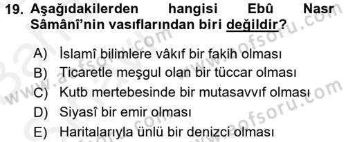 İlk Müslüman Türk Devletleri Dersi 2015 - 2016 Yılı (Vize) Ara Sınav Soruları 19. Soru