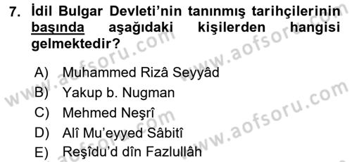 İlk Müslüman Türk Devletleri Dersi 2015 - 2016 Yılı (Vize) Ara Sınav Soruları 7. Soru