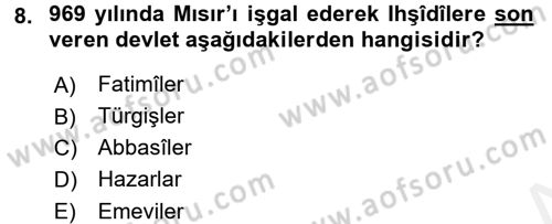 İlk Müslüman Türk Devletleri Dersi 2015 - 2016 Yılı (Vize) Ara Sınav Soruları 8. Soru