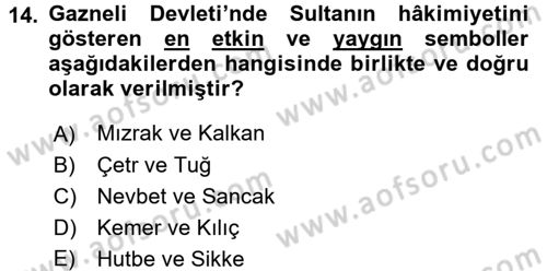 İlk Müslüman Türk Devletleri Dersi 2015 - 2016 Yılı (Final) Dönem Sonu Sınavı 14. Soru