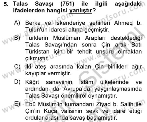İlk Müslüman Türk Devletleri Dersi 2016 - 2017 Yılı (Vize) Ara Sınav Soruları 5. Soru