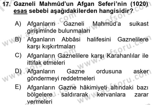 İlk Müslüman Türk Devletleri Dersi 2016 - 2017 Yılı (Final) Dönem Sonu Sınav Soruları 17. Soru