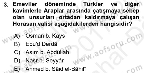 İlk Müslüman Türk Devletleri Dersi 2017 - 2018 Yılı (Vize) Ara Sınav Soruları 3. Soru