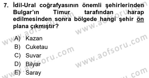 İlk Müslüman Türk Devletleri Dersi 2017 - 2018 Yılı (Vize) Ara Sınav Soruları 7. Soru