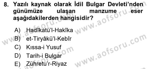 İlk Müslüman Türk Devletleri Dersi 2017 - 2018 Yılı (Vize) Ara Sınav Soruları 8. Soru