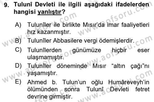 İlk Müslüman Türk Devletleri Dersi 2018 - 2019 Yılı (Vize) Ara Sınav Soruları 9. Soru