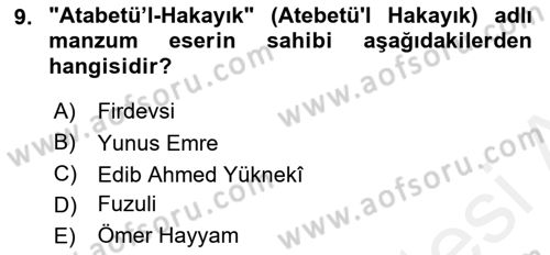 İlk Müslüman Türk Devletleri Dersi 2018 - 2019 Yılı (Final) Dönem Sonu Sınav Soruları 9. Soru