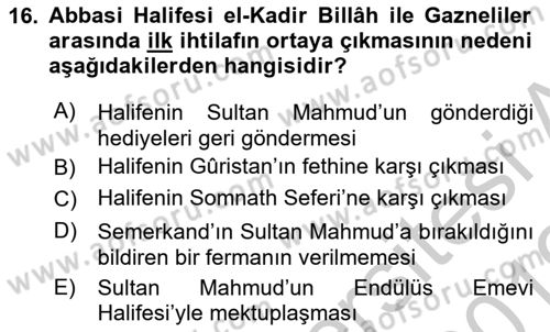 İlk Müslüman Türk Devletleri Dersi 2018 - 2019 Yılı Yaz Okulu Sınav Soruları 16. Soru