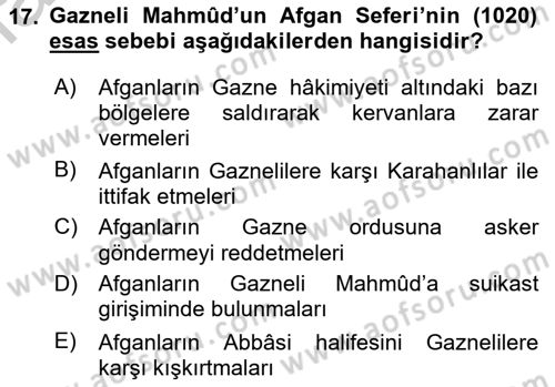 İlk Müslüman Türk Devletleri Dersi 2018 - 2019 Yılı Yaz Okulu Sınav Soruları 17. Soru