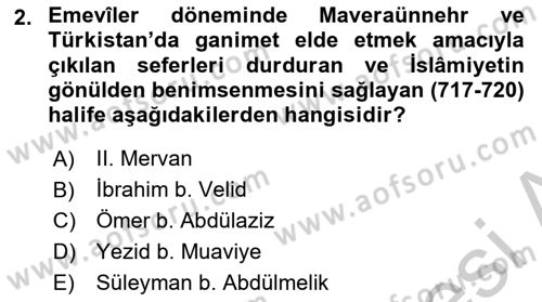 İlk Müslüman Türk Devletleri Dersi 2018 - 2019 Yılı Yaz Okulu Sınav Soruları 2. Soru