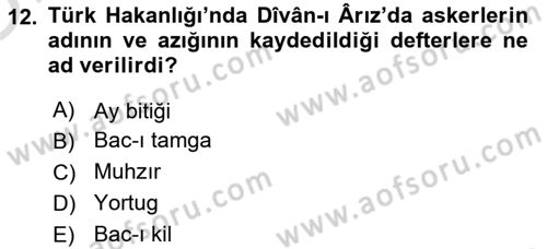 İlk Müslüman Türk Devletleri Dersi 2020 - 2021 Yılı Yaz Okulu Sınav Soruları 12. Soru