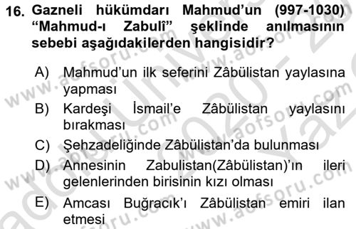 İlk Müslüman Türk Devletleri Dersi 2020 - 2021 Yılı Yaz Okulu Sınav Soruları 16. Soru
