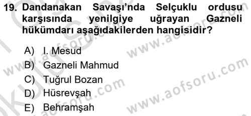 İlk Müslüman Türk Devletleri Dersi 2020 - 2021 Yılı Yaz Okulu Sınav Soruları 19. Soru