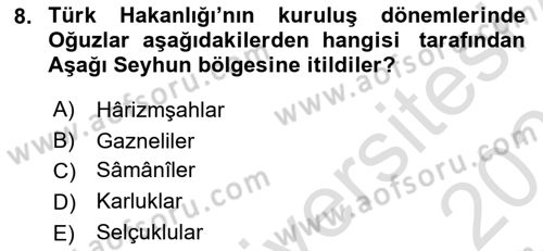 İlk Müslüman Türk Devletleri Dersi 2020 - 2021 Yılı Yaz Okulu Sınav Soruları 8. Soru