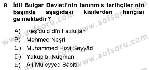 İlk Müslüman Türk Devletleri Dersi 2021 - 2022 Yılı (Vize) Ara Sınav Soruları 8. Soru