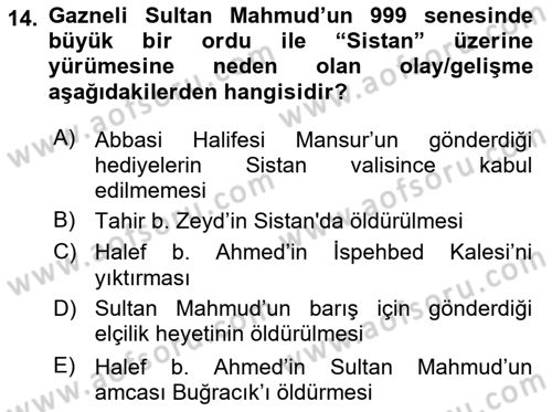 İlk Müslüman Türk Devletleri Dersi 2021 - 2022 Yılı (Final) Dönem Sonu Sınav Soruları 14. Soru