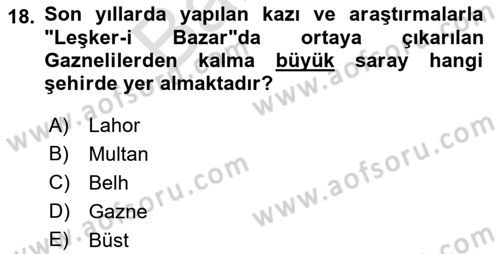 İlk Müslüman Türk Devletleri Dersi 2021 - 2022 Yılı (Final) Dönem Sonu Sınav Soruları 18. Soru