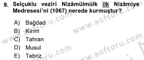 İlk Müslüman Türk Devletleri Dersi Dönem Sonu Sınavı Deneme Sınav Soruları 9. Soru